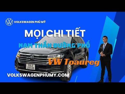 Mọi chi tiết về VW Touareg | VW Phú Mỹ | 0904799199