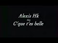 chanson cque t belle