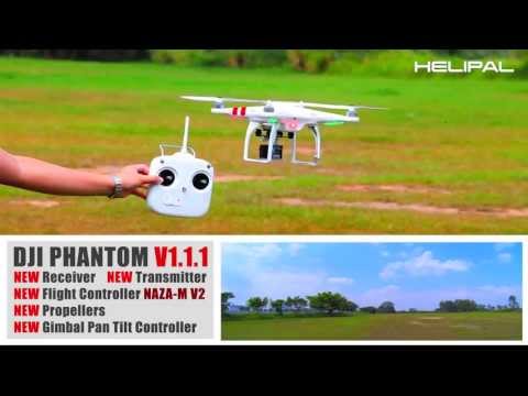 1.1 - For more information, please visit: http://www.helipal.com/dji-phantom-gps-drone-rtf.html 1) NEW Flight Controller (NAZA-M V2) 2) NEW Receiver with Dual Ante...