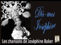 Dis-Moi Joséphine?