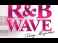 WAVE - Party Megamix - mixed by DJ FUMI☆YEAH !