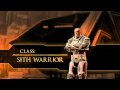 STAR WARS™: The Old Republic™ - Class Video - Sith Warrior