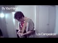 By Your Hand - Los Campesinos! (Acoustic cover)