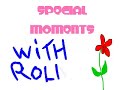Special Moments with Roland (ep. 8)