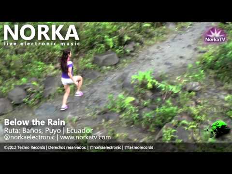 Norka  -  Below The Rain (Official Video)