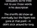 911 Caller Reports Bigfoot