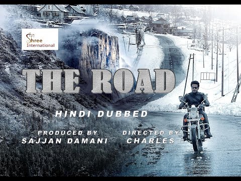 THE ROAD HD Dubbed Hindi Movie Trailer | Upcoming Dubbed Hindi Action , Thriller Movie