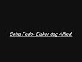 Sotra Pedo - Elsker deg Alfred.