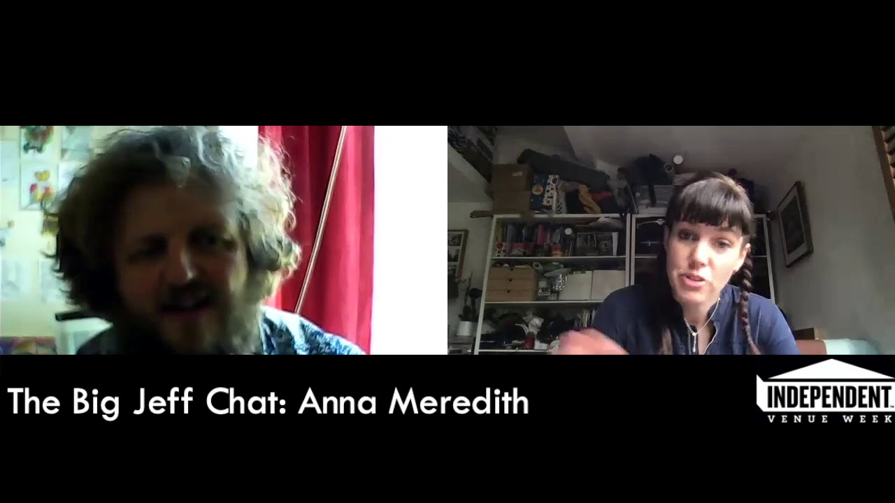 #TheBigJeffChat - Anna Meredith
