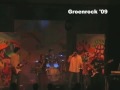 Groentjes @ Groenrock 2009 Deel 1