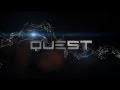 QUEST 2013 (Trailer 1)