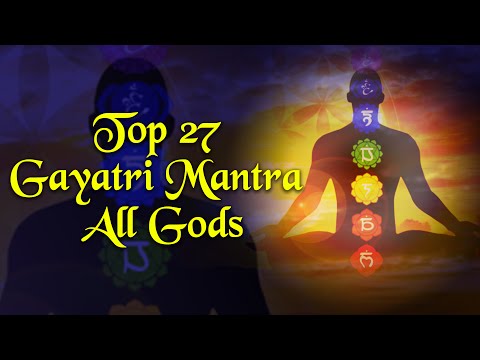 Top 27 All Gods Non Stop - Gayatri Mantra - Mahamrutyunjaya Mantra - Ganesh Mantra - Laxmi Mantra