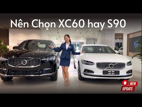 Chưa Đến 2,3 Tỷ Thì Nên Chọn S90 Hay XC60 | Phân Tích Tổng Quan | Minh Mẫn Volvo