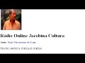 Click here to watch this video RADIO ONLINE JACOBINA CULTURA- APRESENTAÇÃO PAULO MASCARENHAS