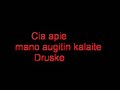 About druske!