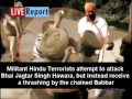 Bhai Jagtar Singh Hawara Thrashes Hindu Terrorists outside Courthouse