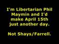 Phil Maymin Radio Ad: Your Freedom Terrifies Shays/Farrell