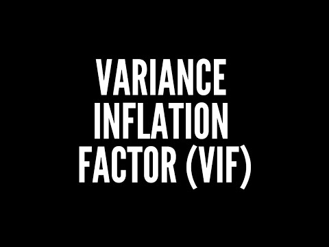 Variance Inflation Factor