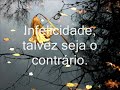Videoclipe com fotos de uma lindda mensagem escrita por Pe.Fábio De Melo, linda, vale À pena assistir!