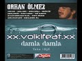 Orhan Ölmez - Sustu Umudum (2008) Damla Damla Full Album Orhan Ölmez - Sustu Umudum (2008) Damla Damla Full Album