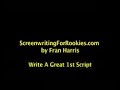 Screenwriting for Rookies - Part I Screenwriting for Rookies - Part I