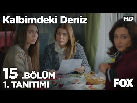 Kalbimdeki Deniz 15. Bölüm 1. Fragmanı                                                                                                                                                                                                                    