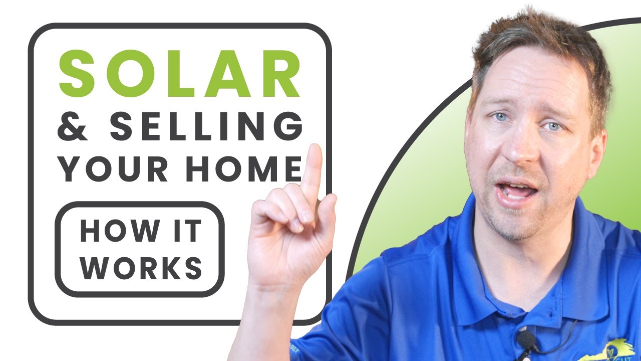 Solar & Selling Your Home