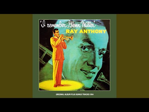Ray Anthony – I remember Glenn Miller (Full LP)