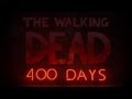 The Walking Dead 400 Days Gameplay DLC (Bonnie) Part 1 Walkthrough Playthrough Let's Play