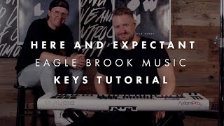 Here and Expectant (Keys Tutorial)