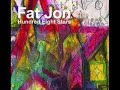 Fat Jon - 