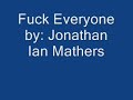 Foamy - Fuck Everyone