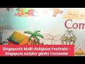Singapore's Multi-Religious Festivals ...