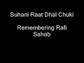 Tribute to Mohammad Rafi Sahab - Suhani Raat Dhal Chuki