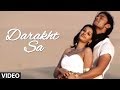 Video: Hot Indian Pop Album Song - Darakht Sa (With Shilpa Rao) - Vivek Sudershan : I Vivek