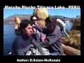 Macchu Picchu Titicaca Peru SelMcKenzie Selzer-McKenzie
