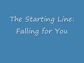 The Starting Line: Falling for You