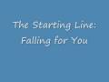 The Starting Line: Falling for You