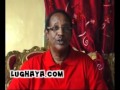Lughaya.com Wariyaasha Lughayanews Iyo Mud. Daahir Rayaale Kaahin.wmv