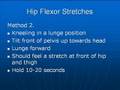 Posture Exercises - Hip Flexor Stretches