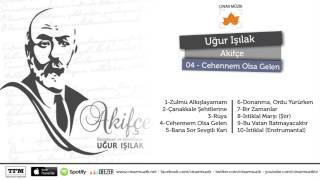 Uğur Işılak - Cehennem Olsa Gelen (Official Lyrics Video)