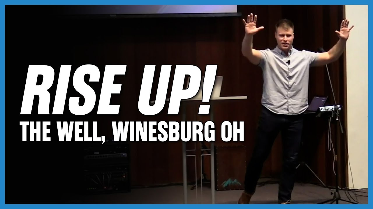 Rise Up! LIVE from The Well in Winesburg, Ohio