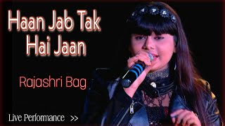 Jab Tak Hai Jaan | Sholay | Lata Mangeshkar | Live by Rajashri Bag