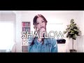 Lady Gaga & Bradley Cooper - Shallow (A Star I