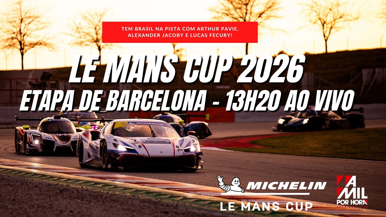 🔴 MICHELIN LE MANS CUP 2026 | ETAPA DE BARCELONA | AO VIVO E COM IMAGENS