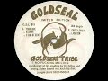 Goldseal Tribe - Chatty Chatty (Goldseal 5)