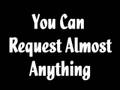 videos de Now Taking Requests!
