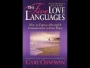 Five Love Languages - Gary Chapman - part 1 of 8
