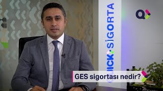 Quick Sigorta GES Sigortası