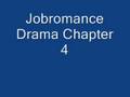Jobromance Drama Chapter 4